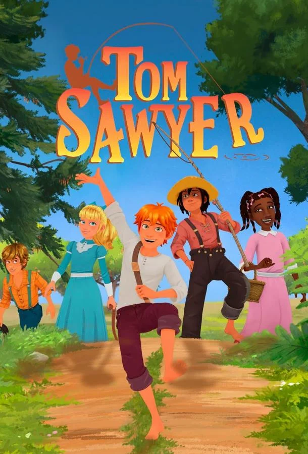 Сериал Приключения Тома Сойера / Tom Sawyer 2020 смотреть онлайн 1 сезон 1 серия